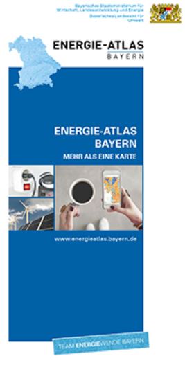 Faltblatt "Energie-Atlas Bayern - Mehr als eine Karte"