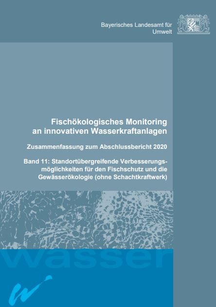 Fischökologisches Monitoring an innovativen Wasserkraftanlagen Fischschutz Fischökologisches Monitoring an innovativen Wasserkraftanlagen Fischschutz