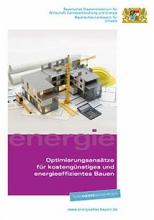 Titelbild der Broschüre "Optimierungsansätze für kostengünstiges und energieeffizientes Bauen"
