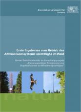 Erste Ergebnisse zum Betrieb des Antikollisionssystems Identiflight im Wald
