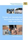 Titelseite der Broschüre Einsatz von mineralischen Recycling-Baustoffen im Hoch- und Tiefbau. (Quelle: Energie-Atlas Bayern)